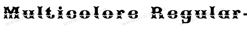Multicolore Regular字体转换 Multicolore Regular字体转换
